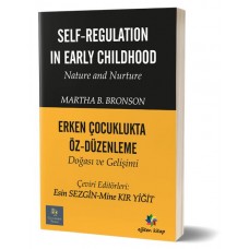 Self-Regulation In Early Childhood-Erken Çocuk