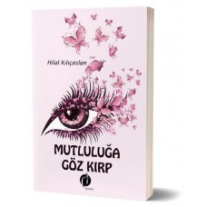 Mutluluğa Göz Kırp