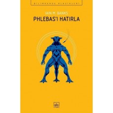 Phlebas’ı Hatırla