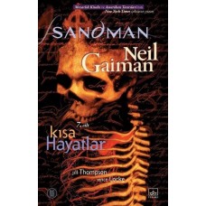 Sandman 7 - Kısa Hayatlar