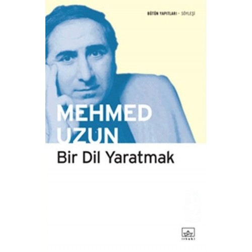 Bir Dil Yaratmak