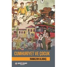 Cumhuriyet ve Çocuk