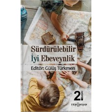 Sürdürülebilir İyi Ebeveynlik