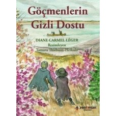 Göçmenlerin Gizli Dostu