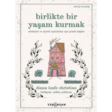 Birlikte Bir Yaşam Kurmak