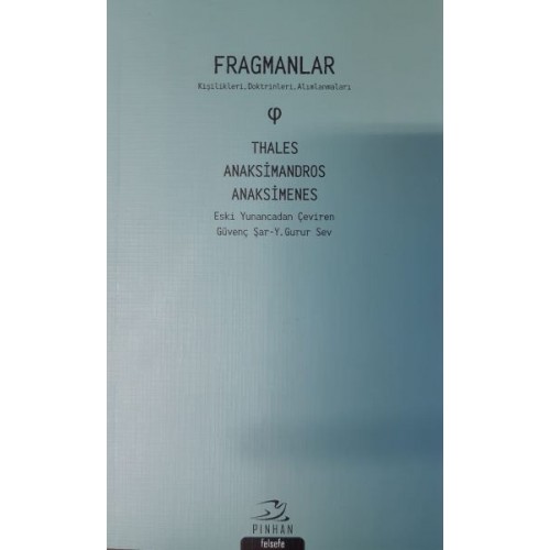 Fragmanlar: Kişilikleri-Doktrinleri-Alımlanmaları