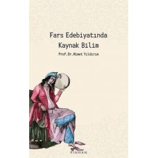 Fars Edebiyatında Kaynak Bilim