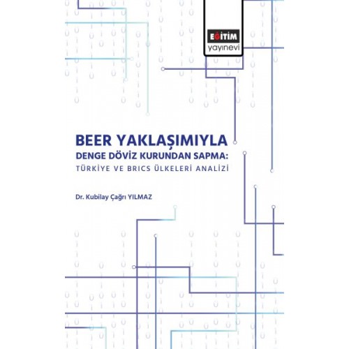 Beer Yaklaşımı ile Denge Döviz Kurunda Sapma