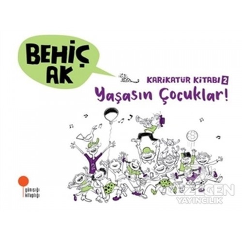 Karikatür Kitabı 2 - Yaşasın Çocuklar!