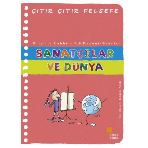 Çıtır Çıtır Felsefe 33 - Sanatçılar ve Dünya