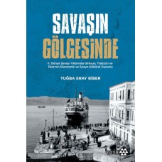 Savaşın Gölgesinde