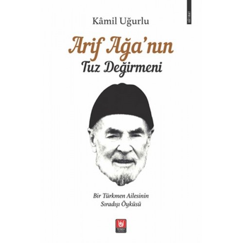 Arif Ağa’nın Tuz Değirmeni