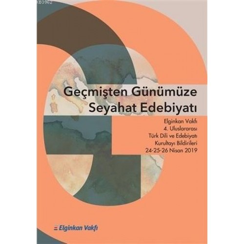 Geçmişten Günümüze Seyahat Edebiyatı