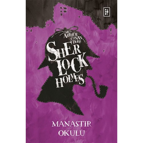 Sherlock Holmes - Manastır Okulu