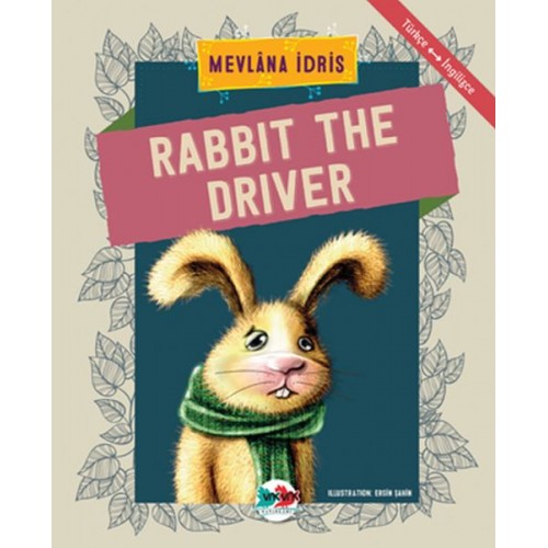 Rabbit The Driver - Türkçe İngilizce