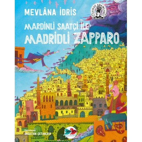 Mardinli Saatçi ile Madridli Zapparo