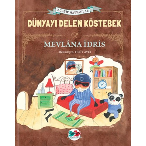 Dünyayı Delen Köstebek (Ciltli)