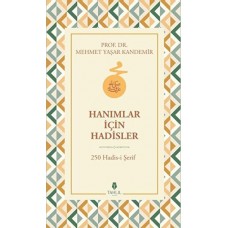 Hanımlar İçin Hadisler