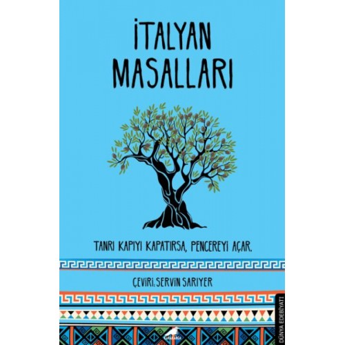 İtalyan Masalları - Tanrı Kapıyı Kapatırsa, Pencereyi Açar