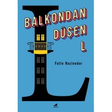 Balkondan Düşen L