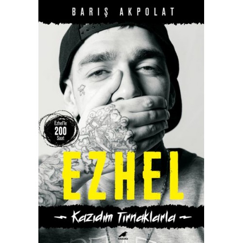 Ezhel - Kazıdık Tırnaklarla