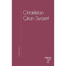 Ortaklıktan Çıkan Siyaset