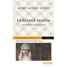 Dürdane Hanım (Günümüz Türkçesiyle)