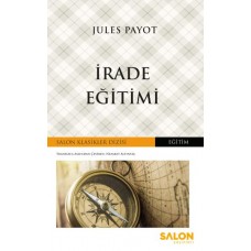 İrade Eğitimi - Salon Klasikler Dizisi