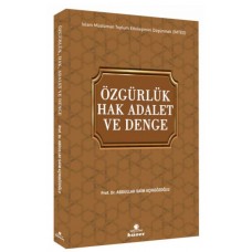 Özgürlük Hak Adalet ve Denge