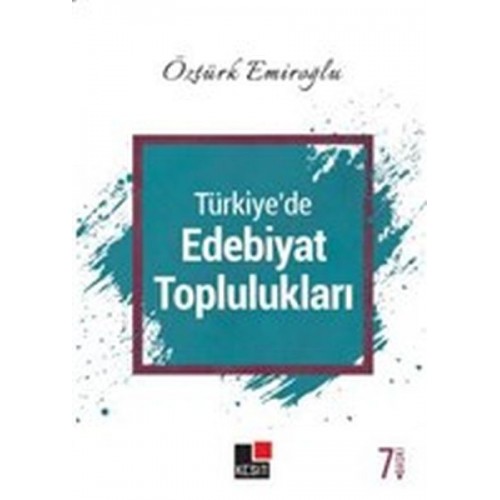 Türkiye'de Edebiyat Toplulukları