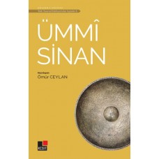 Ümmi Sinan - Türk Tasavvuf Edebiyatı'ndan Seçmeler 5