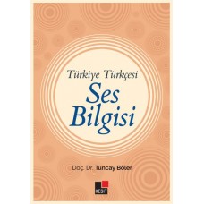 Türkiye Türkçesi Ses Bilgisi