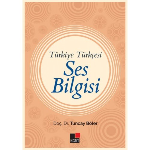 Türkiye Türkçesi Ses Bilgisi