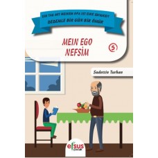 Dedemle Bir Gün Bir Ömür - Nefsim 5