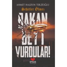 Bakan Beyi Vurdular