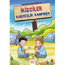 İkizciler Her Yerde 4 - İkizciler Kardeşlik Kampında