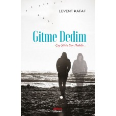 Gitme Dedim - Çay Şiirin Sıvı Halidir...