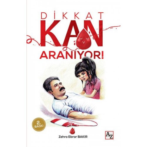 Dikkat Kan Aranıyor!