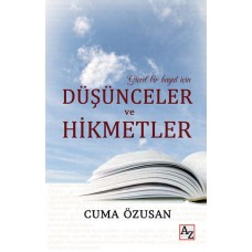 Düşünceler ve Hikmetler