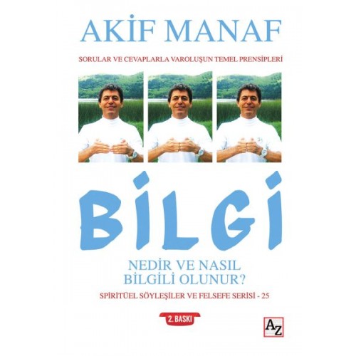 Bilgi Nedir ve Nasıl Bilgili Olunur?