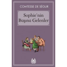 Sophie’nin Başına Gelenler