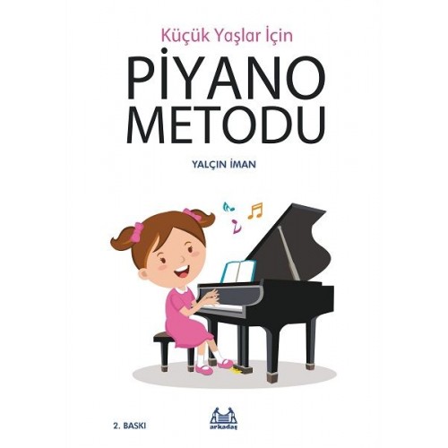 Küçük Yaşlar İçin Piyano Metodu