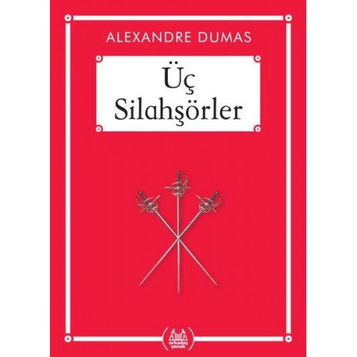 Üç Silahşörler - Gökkuşağı Cep Kitap Dizisi