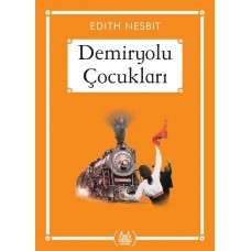 Demiryolu Çocukları - Gökkuşağı Cep Kitap