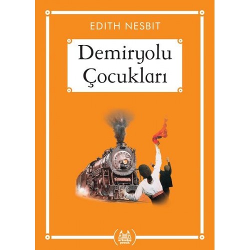 Demiryolu Çocukları - Gökkuşağı Cep Kitap