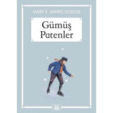 Gümüş Patenler - Gökkuşağı Cep Kitap