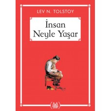 İnsan Neyle Yaşar? - Gökkuşağı Cep Kitap Dizisi