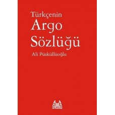 Türkçenin Argo Sözlüğü