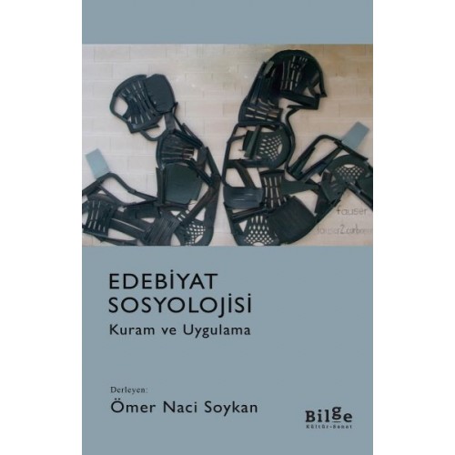 Edebiyat Sosyolojisi - Kuram ve Uygulama