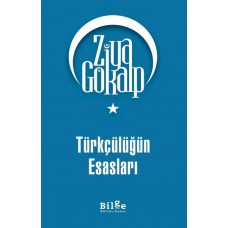 Türkçülüğün Esasları